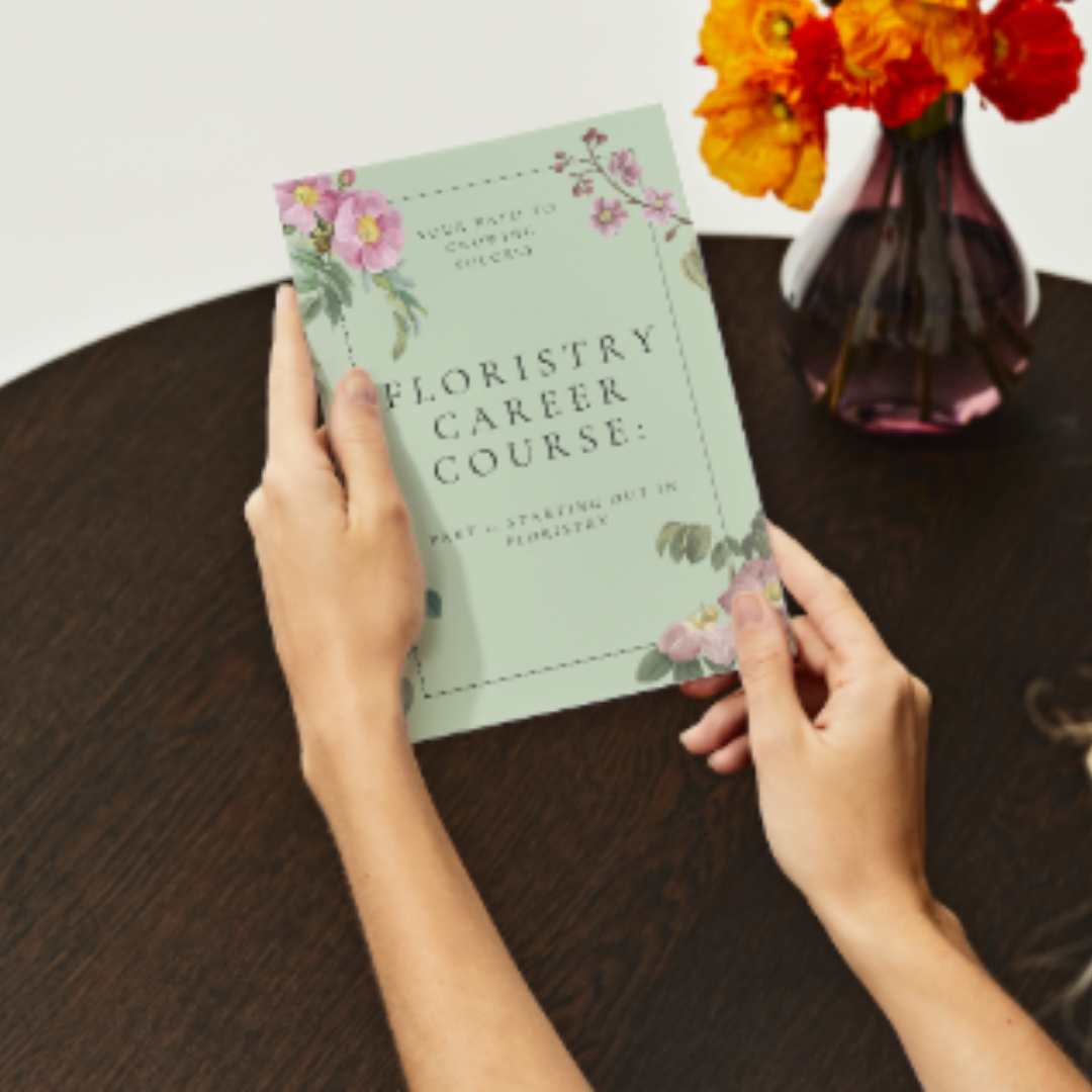 Part 1: Starting Out in Floristry – Digital Download